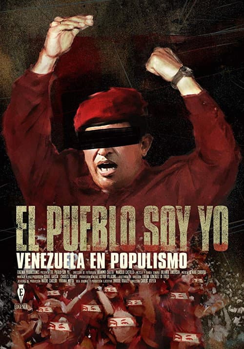I Am The People: Venezuela Under Populism